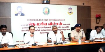 அனைத்துத் துறை அலுவலர்களுடன் அமைச்சர் மரிய வில்சன் ஆய்வு